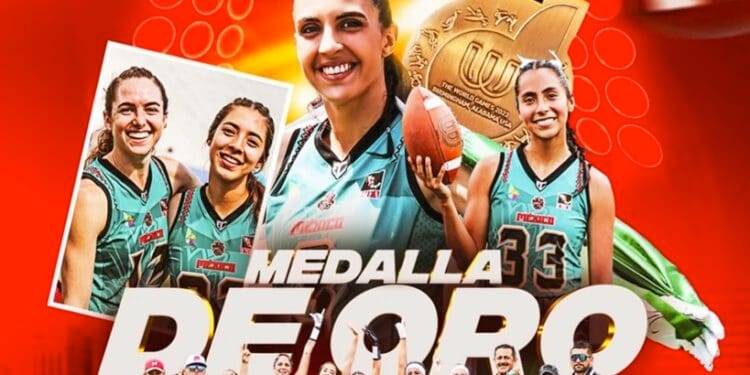 Selección Mexicana Femenil de flag football conquista medalla de oro en los World Games