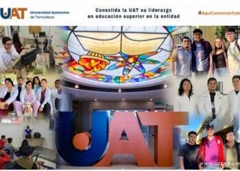Consolida la UAT su liderazgo en educación superior en el estado