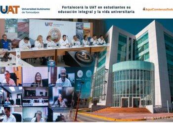 UAT fortalecerá en estudiantes su educación integral y la vida universitaria