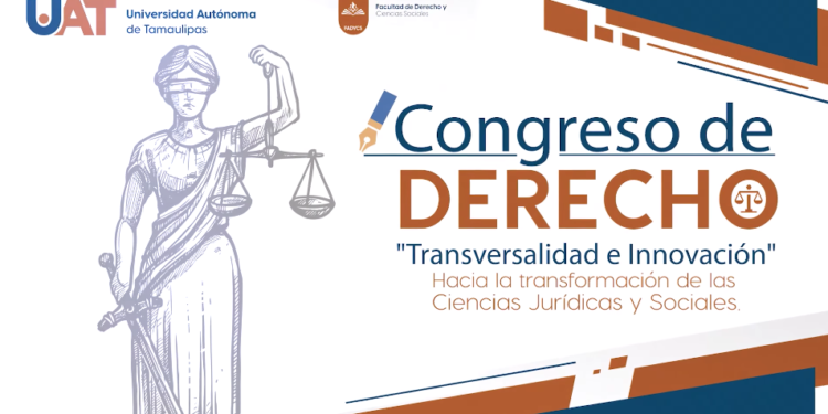 Convoca la UAT al Congreso de Derecho: Transversalidad e Innovación