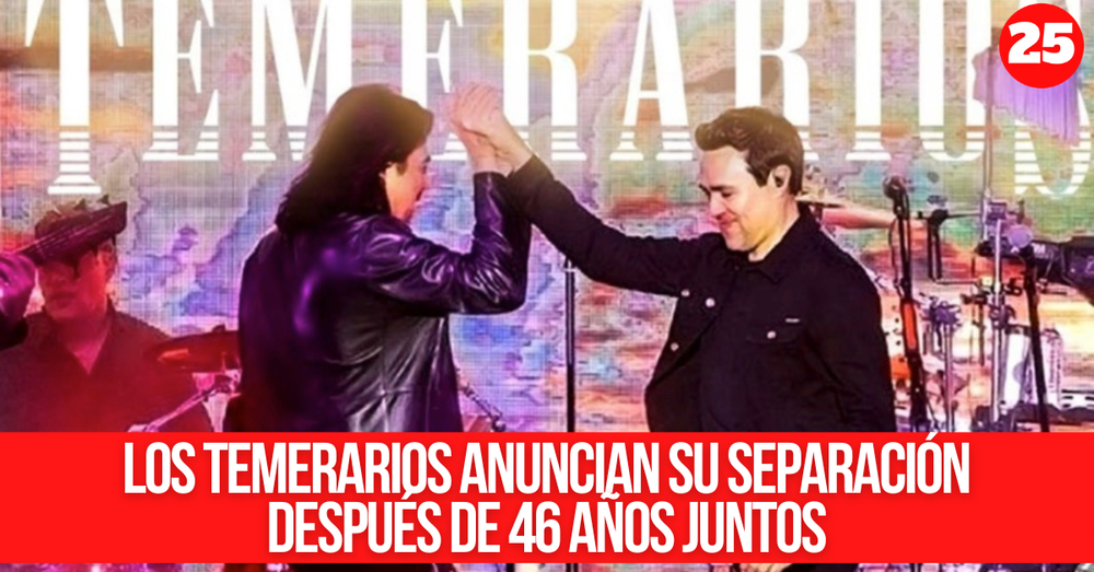 Los Temerarios Anuncian Su Separación Después De 46 Años Juntos Hora 25