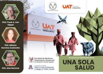 Realiza la UAT el coloquio internacional “Una Sola Salud”