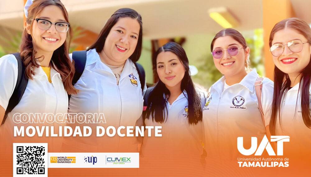 Convoca la UAT a sus docentes a participar en el programa de movilidad 2025