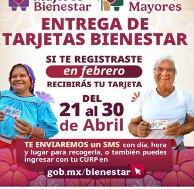 Inicia entrega de tarjetas Bienestar a mujeres y adultos mayores